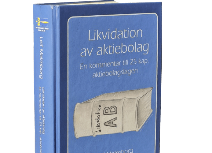 Likvidation av aktiebolag en bok kommentar till aktiebolagslagen